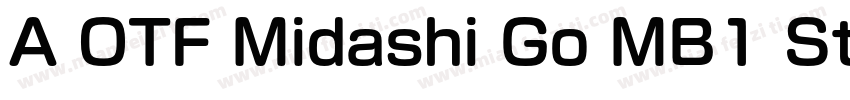 A OTF Midashi Go MB1 Std　DeBold字体转换